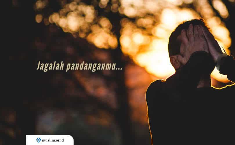 Menundukkan Pandangan Mata
