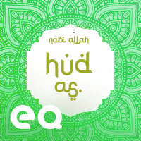 Nabi Hud AS Diutus untuk Membimbing Kaum 'Ad